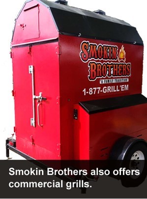 Smokin Brothers ~ Commercial & Custom Grills
